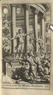 Alexandri ab Alexandro [...] Genialium dierum libri sex, cum integris commentariis Andreae Tiraquelli, Dionysii Gothofredi, J. C. Christophori Coleri, et Nic. Merceri [...]. T. 2