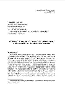 Badania XV-wiecznej odbitki ksylograficznej Turris Sapientiae Johannesa Metensisa. Pamiętnik Biblioteki Kórnickiej. Z.37