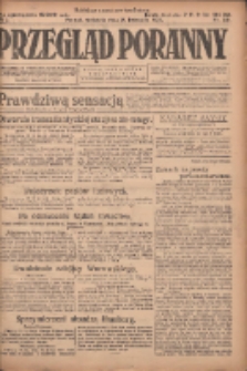 Przegląd Poranny: pismo niezależne i bezpartyjne 1923.11.18 R.3 Nr318