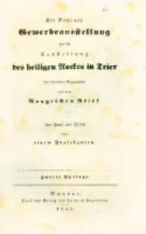 Die Berliner Gewerbeausstellung und die Ausstellung des heiligen Rockes in Trier ... von einem Protestanten