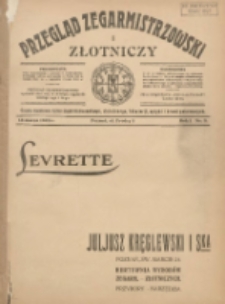 Przegląd Zegarmistrzowski i Złotniczy : gazeta handlowa rynku zegarmistrzowskiego, złotniczego, biżuterii, optyki i branż pokrewnych 1925.03.15 R.1 Nr2