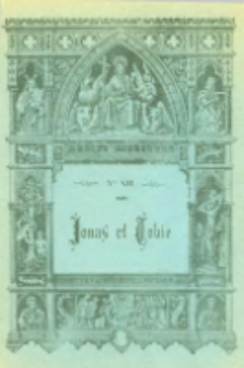 R&eacute;cits bibliques. No XII: Jonas et Tobie