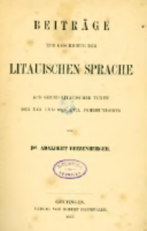 Beitr&auml;ge zur Geschichte der litauischen Sprache auf Grund litauischer Texte des XVI und des XVII Jahrhunderts