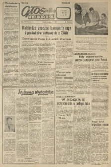 Głos Wielkopolski. 1957.01.05 R.13 nr4 Wyd.A