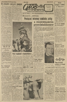 Głos Wielkopolski. 1957.05.05-06 R.13 nr106 Wyd.A