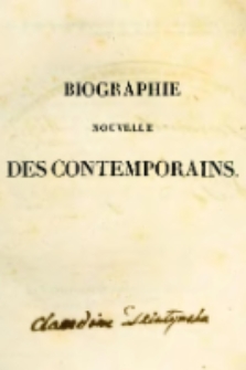Biographie nouvelle des contemporains ou Dictionnaire historique et raisonn&eacute; de tous les hommes qui, depuis la R&eacute;volution fran&ccedil;aise, ont acquis de la c&eacute;l&eacute;brit&eacute; par leurs actions, leurs &eacute;crits, leurs erreurs ou leurs crimes, soit en France, soit dans les pays &eacute;trangers.T.10, J-Lanj