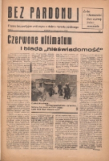 Bez Pardonu : pismo bezpartyjne walczące o dobro narodu polskiego 1936.11 R.1 Nr2