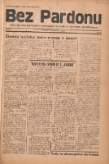 Bez Pardonu : pismo bezpartyjne walczące o dobro narodu polskiego 1937.04 R.2 Nr4