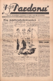 Bez Pardonu : pismo bezpartyjne walczące o dobro narodu polskiego 1938.07 R.3 Nr3/4