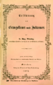 Erkl&auml;rung des Evangeliums nach Johannes