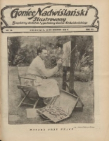 Goniec Nadwiślański Ilustrowany : bezpłatny dodatek tygodniowy Gońca Nadwiślańskiego 1933.08.20 R.7 Nr34