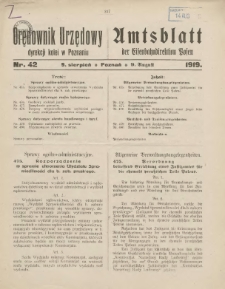 Orędownik Urzędowy Dyrekcji Kolei w Poznaniuu = Amtsblatt der Eisenbahndirektion in Posen 1919.08.09 Nr42
