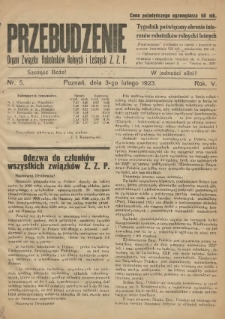 Przebudzenie: tygodnik poświęcony obronie interes&oacute;w robotnik&oacute;w rolnych i leśnych. Organ Związku Robotnik&oacute;w Rolnych i Leśnych ZZP. 1923.02.030 R.5 Nr5