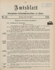 Amtsblatt der Königlichen Eisenbahndirektion in Posen 1916.04.20 Nr22