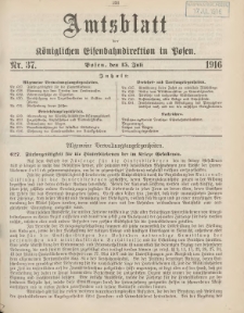 Amtsblatt der Königlichen Eisenbahndirektion in Posen 1916.07.15 Nr37