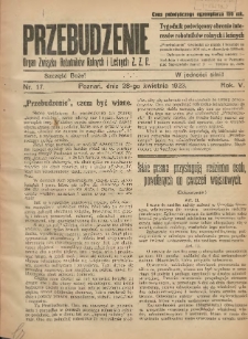 Przebudzenie: tygodnik poświęcony obronie interes&oacute;w robotnik&oacute;w rolnych i leśnych. Organ Związku Robotnik&oacute;w Rolnych i Leśnych ZZP. 1923.04.28 R.5 Nr17