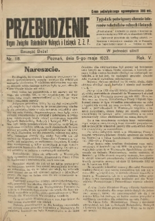 Przebudzenie: tygodnik poświęcony obronie interesów robotników rolnych i leśnych. Organ Związku Robotników Rolnych i Leśnych ZZP. 1923.05.05 R.5 Nr18
