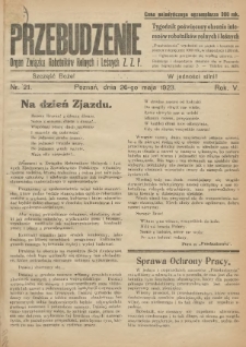Przebudzenie: tygodnik poświęcony obronie interes&oacute;w robotnik&oacute;w rolnych i leśnych. Organ Związku Robotnik&oacute;w Rolnych i Leśnych ZZP. 1923.05.26 R.5 Nr21