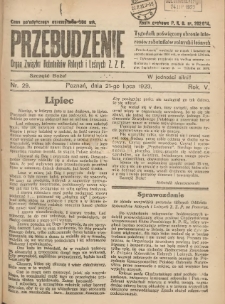Przebudzenie: tygodnik poświęcony obronie interes&oacute;w robotnik&oacute;w rolnych i leśnych. Organ Związku Robotnik&oacute;w Rolnych i Leśnych ZZP. 1923.07.21 R.5 Nr29