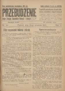 Przebudzenie: tygodnik poświęcony obronie interes&oacute;w robotnik&oacute;w rolnych i leśnych. Organ Związku Robotnik&oacute;w Rolnych i Leśnych ZZP. 1923.09.21 R.5 Nr38