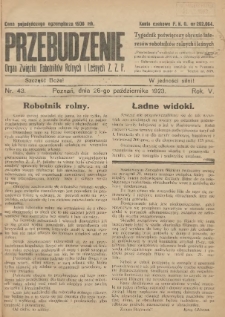 Przebudzenie: tygodnik poświęcony obronie interesów robotników rolnych i leśnych. Organ Związku Robotników Rolnych i Leśnych ZZP. 1923.10.26 R.5 Nr43