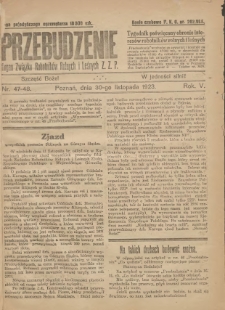Przebudzenie: tygodnik poświęcony obronie interesów robotników rolnych i leśnych. Organ Związku Robotników Rolnych i Leśnych ZZP. 1923.11.30 R.5 Nr47-48