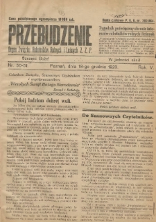 Przebudzenie: tygodnik poświęcony obronie interes&oacute;w robotnik&oacute;w rolnych i leśnych. Organ Związku Robotnik&oacute;w Rolnych i Leśnych ZZP. 1923.12.18 R.5 Nr50-51