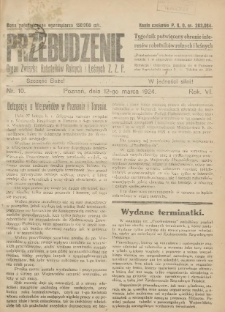Przebudzenie: tygodnik poświęcony obronie interes&oacute;w robotnik&oacute;w rolnych i leśnych. Organ Związku Robotnik&oacute;w Rolnych i Leśnych ZZP. 1924.03.12 R.6 Nr10