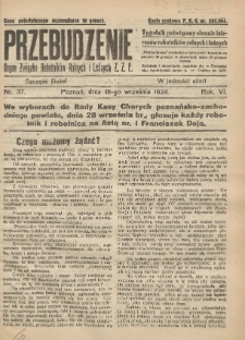 Przebudzenie: tygodnik poświęcony obronie interesów robotników rolnych i leśnych. Organ Związku Robotników Rolnych i Leśnych ZZP. 1924.09.18 R.6 Nr37