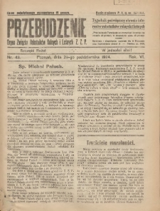 Przebudzenie: tygodnik poświęcony obronie interes&oacute;w robotnik&oacute;w rolnych i leśnych. Organ Związku Robotnik&oacute;w Rolnych i Leśnych ZZP. 1924.10.29 R.6 Nr43