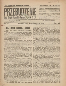 Przebudzenie: tygodnik poświęcony obronie interes&oacute;w robotnik&oacute;w rolnych i leśnych. Organ Związku Robotnik&oacute;w Rolnych i Leśnych ZZP. 1924.11.05 R.6 Nr44