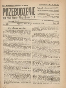 Przebudzenie: tygodnik poświęcony obronie interesów robotników rolnych i leśnych. Organ Związku Robotników Rolnych i Leśnych ZZP. 1924.11.19 R.6 Nr46