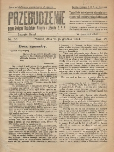 Przebudzenie: tygodnik poświęcony obronie interesów robotników rolnych i leśnych. Organ Związku Robotników Rolnych i Leśnych ZZP. 1924.12.18 R.6 Nr50