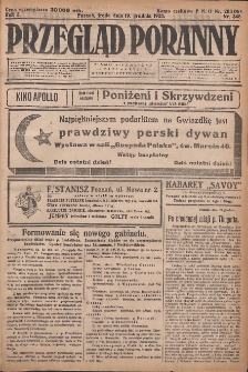 Przegląd Poranny: pismo niezależne i bezpartyjne 1923.12.19 R.3 Nr348