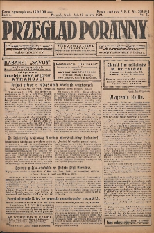 Przegląd Poranny: pismo niezależne i bezpartyjne 1924.03.12 R.4 Nr71