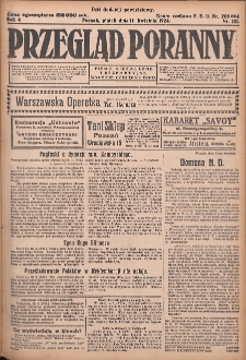 Przegląd Poranny: pismo niezależne i bezpartyjne 1924.04.11 R.4 Nr101