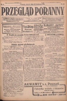 Przegląd Poranny: pismo niezależne i bezpartyjne 1924.04.22 R.4 Nr110