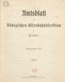 Amtsblatt der Königlichen Eisenbahndirektion in Posen 1917.01.05 Nr1