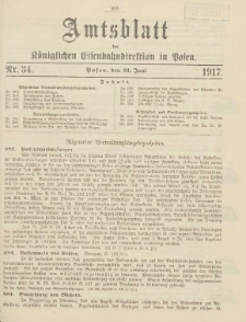 Amtsblatt der Königlichen Eisenbahndirektion in Posen 1917.06.21 Nr34