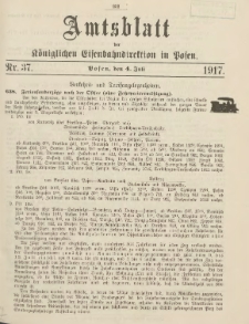 Amtsblatt der Königlichen Eisenbahndirektion in Posen 1917.07.04 Nr37