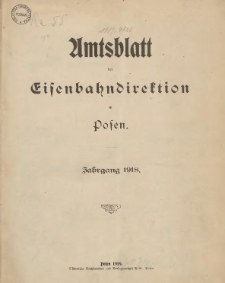 Amtsblatt der Königlichen Eisenbahndirektion in Posen 1918.01.05 Nr1