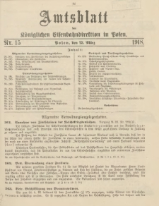 Amtsblatt der K&ouml;niglichen Eisenbahndirektion in Posen 1918.03.23 Nr15