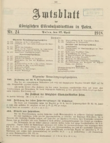 Amtsblatt der Königlichen Eisenbahndirektion in Posen 1918.04.27 Nr24