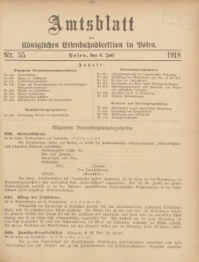 Amtsblatt der Königlichen Eisenbahndirektion in Posen 1918.07.06 Nr35