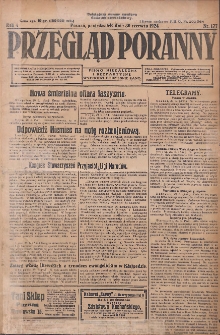 Przegląd Poranny: pismo niezależne i bezpartyjne 1924.06.30 R.4 Nr177