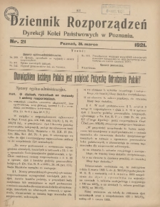 Dziennik Rozporządzeń Dyrekcji Kolei Państwowych w Poznaniu 1921.03.31 Nr21