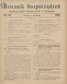 Dziennik Rozporządzeń Dyrekcji Kolei Państwowych w Poznaniu 1921.04.04 Nr22