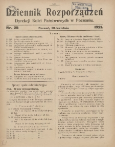 Dziennik Rozporządzeń Dyrekcji Kolei Państwowych w Poznaniu 1921.04.23 Nr25