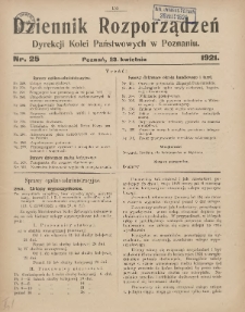 Dziennik Rozporządzeń Dyrekcji Kolei Państwowych w Poznaniu 1921.04.23 Nr25