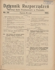 Dziennik Rozporządzeń Dyrekcji Kolei Państwowych w Poznaniu 1921.05.30 Nr33